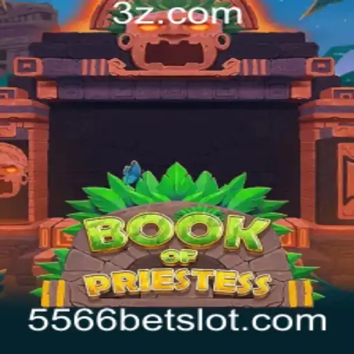 Descubra o Fascinante Mundo de BookOfPriestess: Um Mergulho no Jogo com 5566bet
